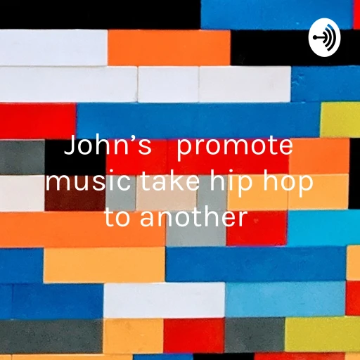 John’s 🎶 🌎 promote music take hip hop to another 🌎