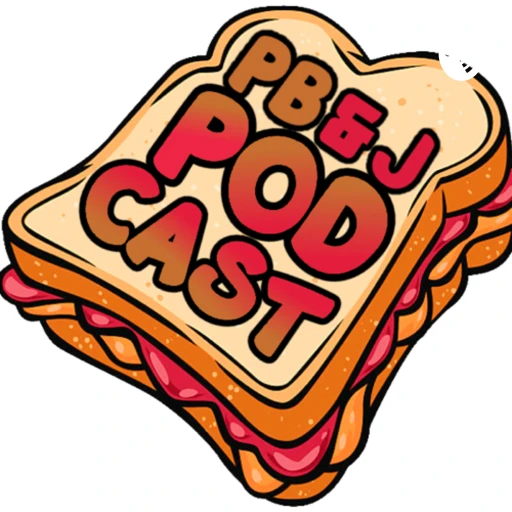 The PB&J Podcast