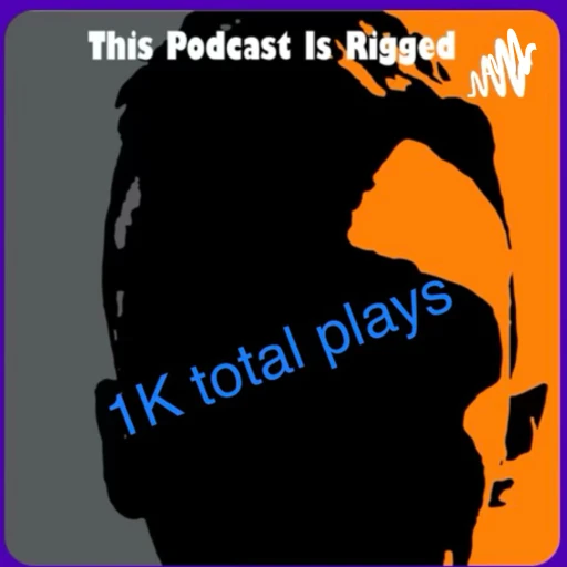 This podcast is rigged with J.W. Riggs!