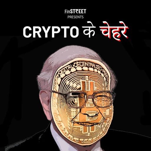 Crypto ke Chehre by Finstreet