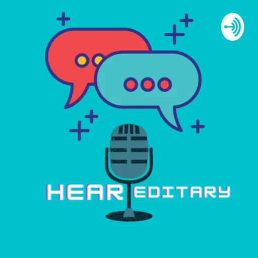 Hear-editary