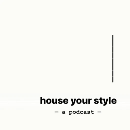 House Your Style