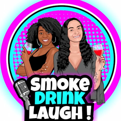 SmokeDrinkLaugh