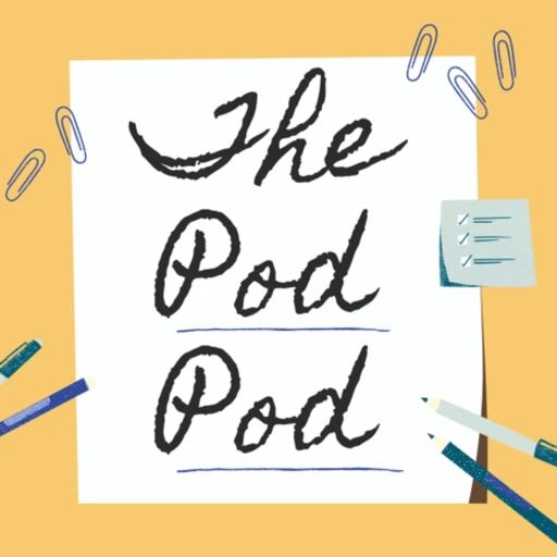 The Pod Pod