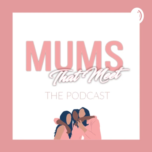 Mums that Meet