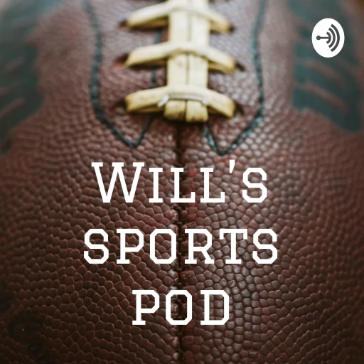 Will’s sports pod