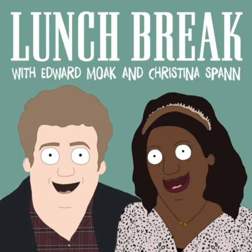 Lunch Break with Edward Moak and Christina Spann