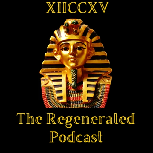 The Regenerated Podcast