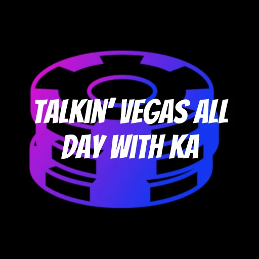 Talkin’ Vegas All Day with KA