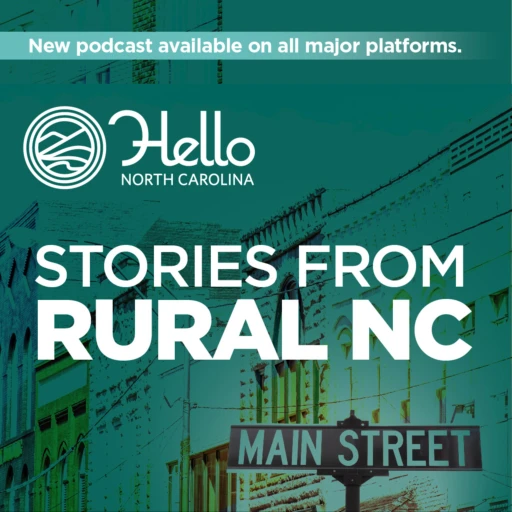 Hello NC: Stories from Main Street