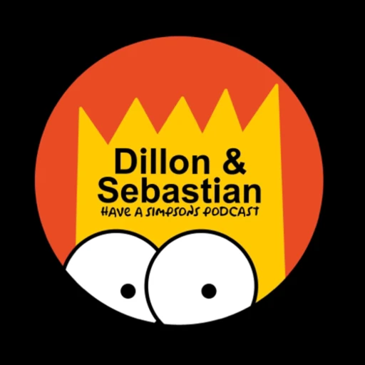 Dillon & Brendan Have a Simpsons Podcast