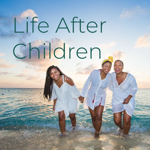 Life After Children