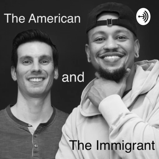 The American and the Immigrant