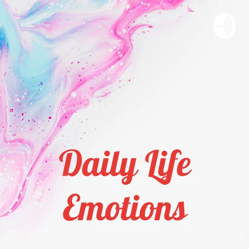 Daily Life Emotions