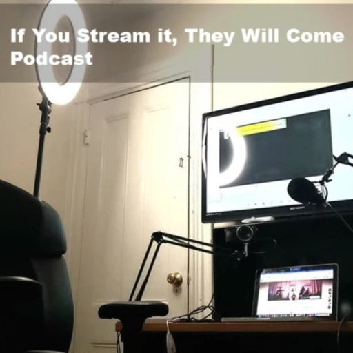 If You Stream It, They Will Come