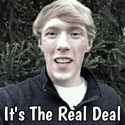 It’s The Real Deal-By Caleb Gartzke