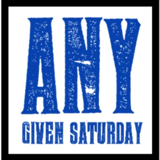 Any Given Saturday