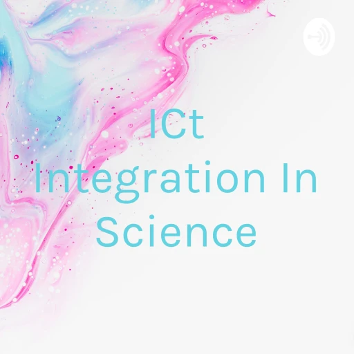 ICt Integration In Science