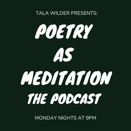 Poetry as Meditation