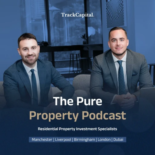 The Pure Property Podcast from Track Capital