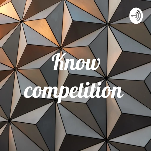 Know competition