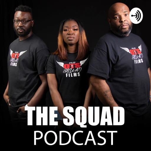 The Squad Podcast