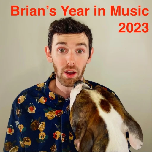 Brian’s Year in Music