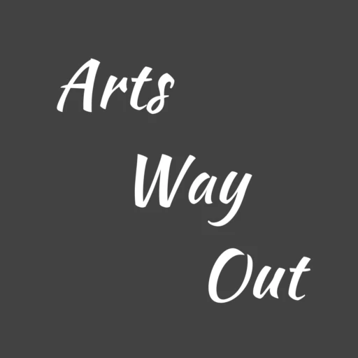 Arts Way Out