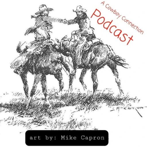 A Cowboy Connection Podcast