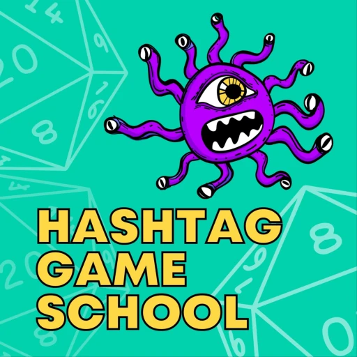 Hashtag Gameschool: A D&D Podcast for Families & Educators