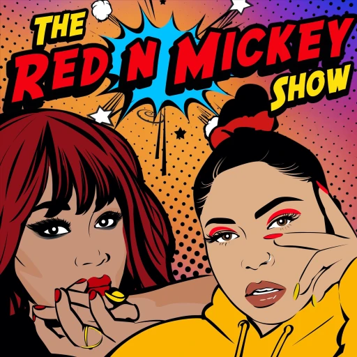 The Red n Mickey Show