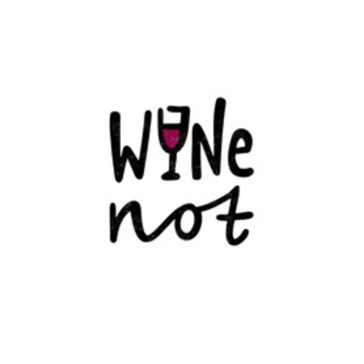 Wine Not