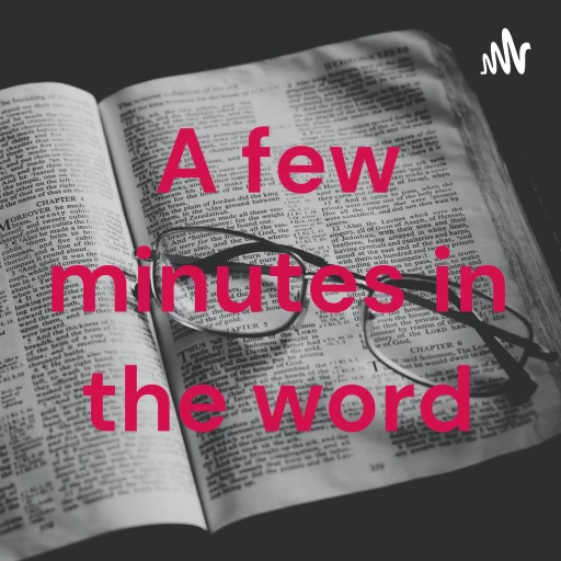 A few minutes in the word