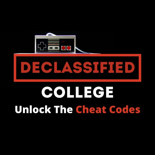 Declassified College Podcast | College Advice That Isn’t Boring