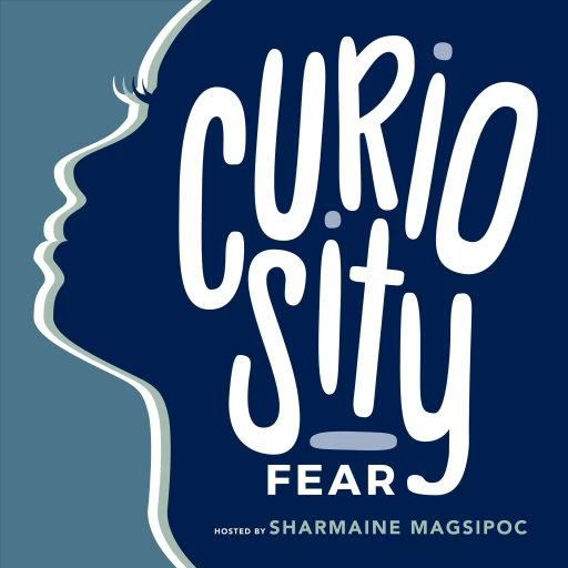 Curiosity Over Fear