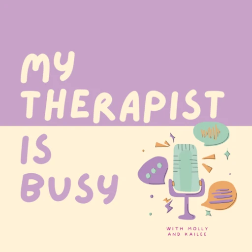 My Therapist is Busy