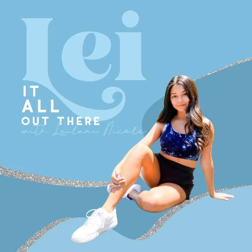 Lei It All Out There