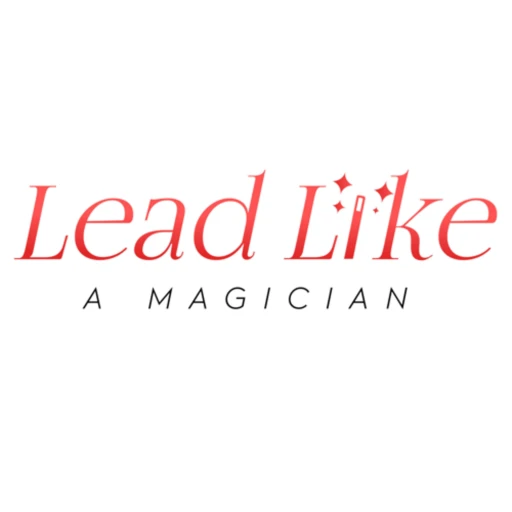 Lead Like A Magician