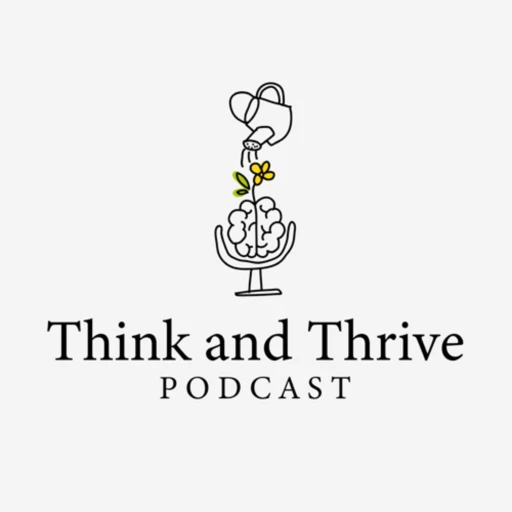 Think and Thrive