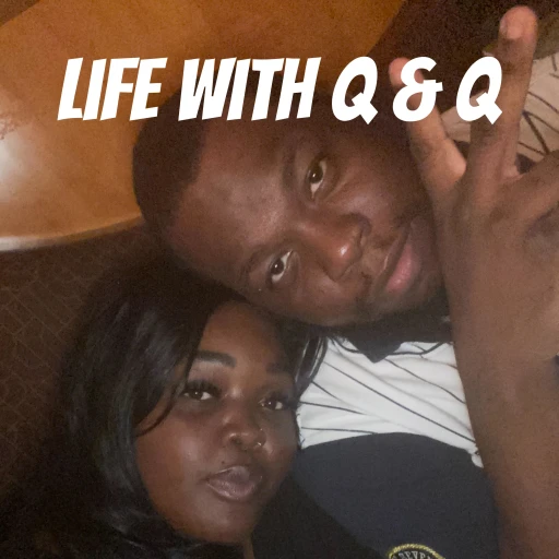 Life With Q & Q