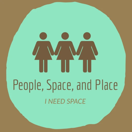 People, Space, and Place