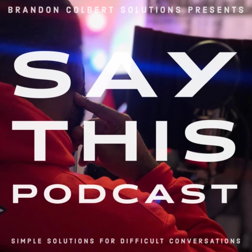 Say This Podcast