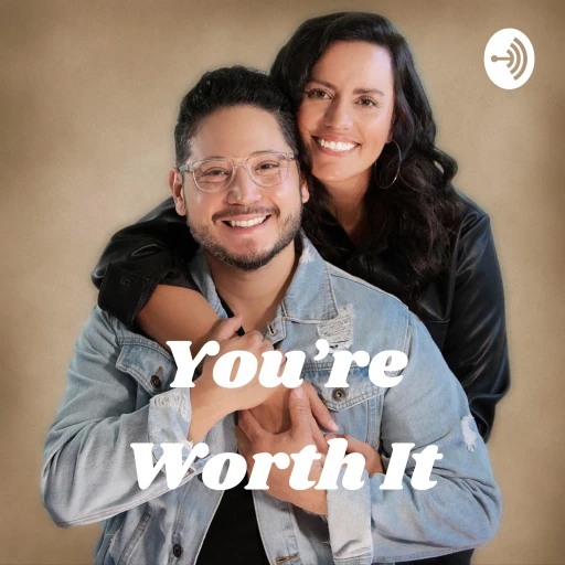 You’re Worth It – Wisdom Wednesday