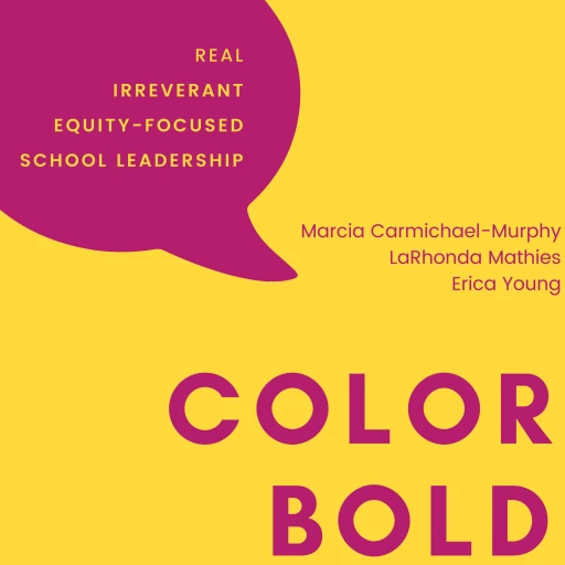 ColorBold – Marcia Carmichael-Murphy, LaRhonda Mathies, and Erica Young