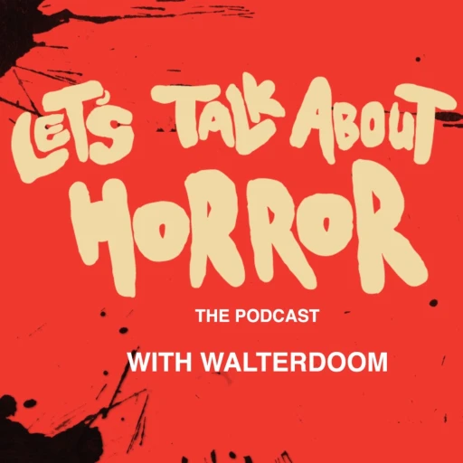 Let’s Talk About Horror