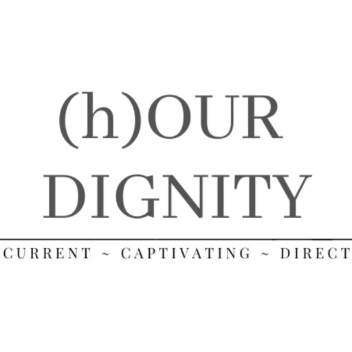 (h)OUR DIGNITY