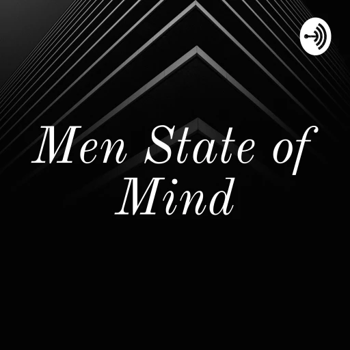 Men State of Mind