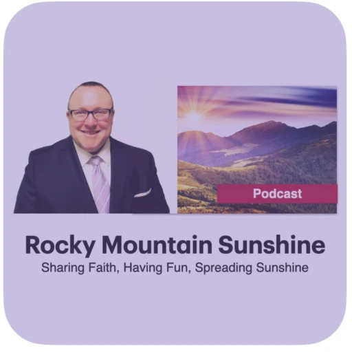 Rocky Mountain Sunshine – Latter-day Saint Commentary from the Pacific Northwest