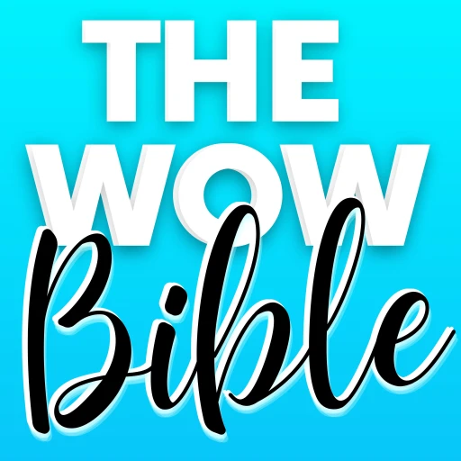 The Wow Bible Podcast