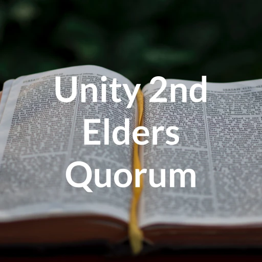 Unity 2nd Elders Quorum